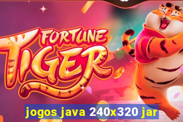 jogos java 240x320 jar